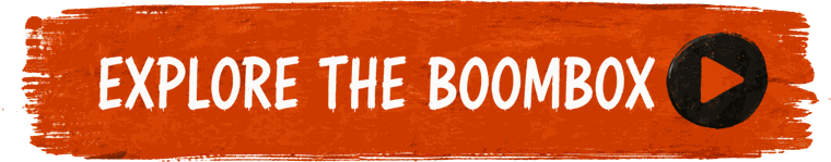 Play the boombox